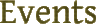 Events